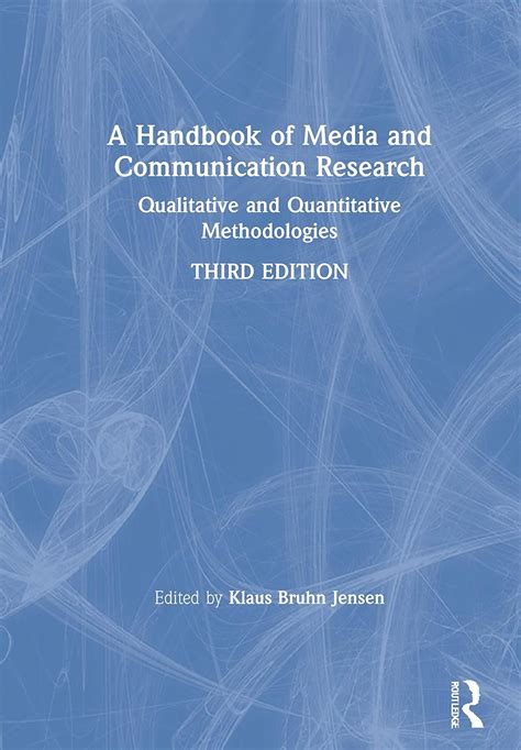 A handbook of media and communication research by klaus bruhn jensen. - Heimatkunde, oder, alles ist heiter und edel.