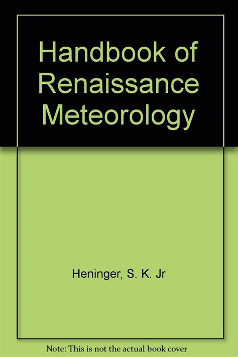 A handbook of renaissance meteorology by s k heninger. - Ocean studies investigations manual 9th edition.