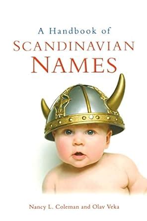 A handbook of scandinavian names by nancy l coleman. - Minolta ep 1052 manuale di servizio.