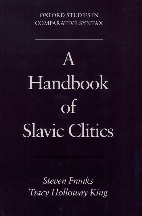 A handbook of slavic clitics oxford studies in comparative syntax. - Heinrich anschutz: erinnerungen aus dessen leber und wirken. nach ....