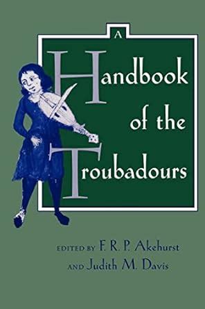 A handbook of the troubadours center for medieval and renaissance studies ucla. - Análisis de reactores químicos diseño fundamentos manual de soluciones.
