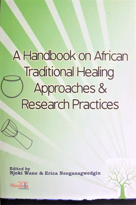 A handbook on african traditional healing approaches research practices. - Comptabilisation et présentation des biens durables des gouvernements..