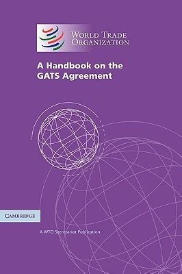 A handbook on the gats agreement by world trade organization. - Guía de procedimientos de gestión de almacenes.