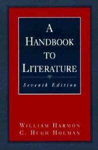 A handbook to literature by william harmon. - Our world today 6th grade textbook.