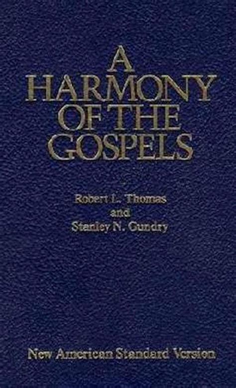 A harmony of the gospels nasb gundry. - Vida y cultura en la edad media..