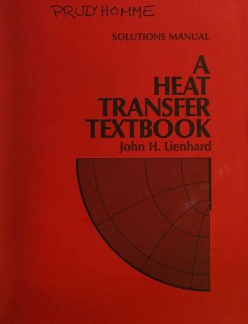 A heat transfer textbook lienhard solution manual. - Manual handling example multiple choice questions.