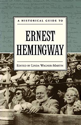 A historical guide to ernest hemingway historical guides to american. - Manual de psiquiatria y cinematografia spanish edition.