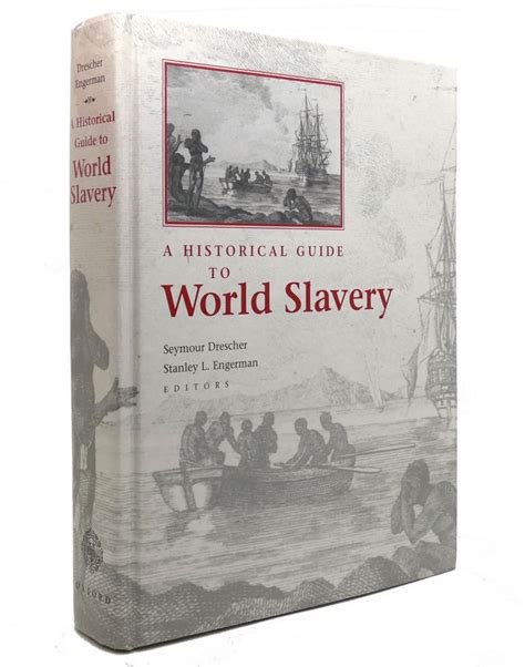 A historical guide to world slavery by seymour drescher. - Indicaciones y contra indicaciones de las incrustaciones de oro..