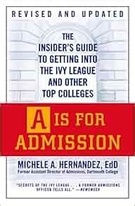 A is for admission the insiders guide to getting into the ivy league and other top colleges. - The reading activity handbook purposeful reading responses to enrich your.