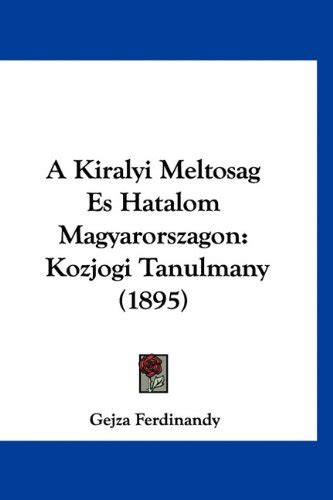 A királyi méltóság és hatalom magyarországon: közjogi tanúlmány. - Briggs and stratton sprint 375 manual nengine.