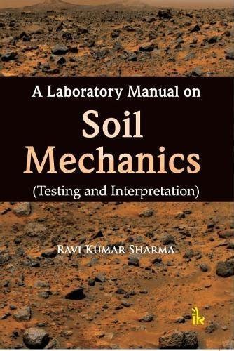 A laboratory manual on soil mechanics testing and interpretation. - How stella saved the farm study guide.