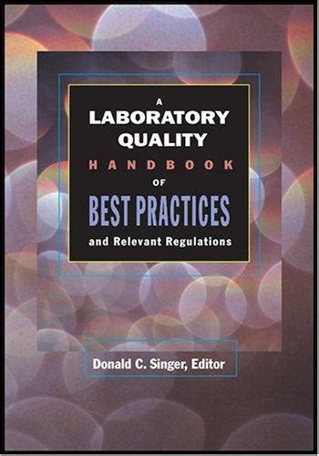 A laboratory quality handbook of best practices a laboratory quality handbook of best practices. - Gary young living guide to essential oils.