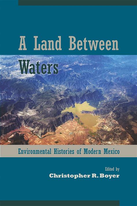 A land between waters environmental histories of modern mexico latin american landscapes. - Chevrolet caprice repair manual from haynes.