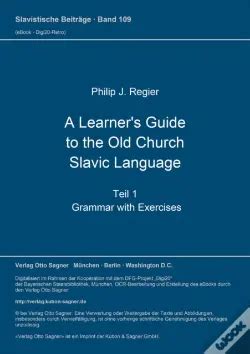 A learners guide to the old church slavic language by philip j regier. - Advertising campaign strategy a guide to marketing communication plans.