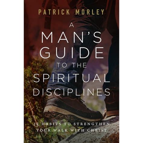 A mans guide to the spiritual disciplines by patrick morley. - Carta del servicio penitenciario de kenia.