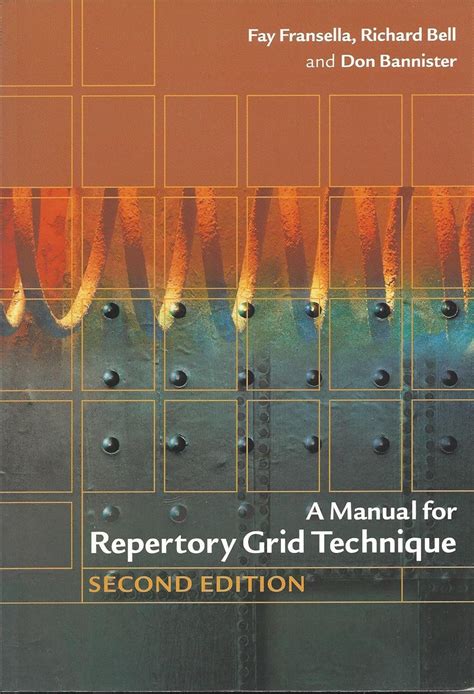 A manual for repertory grid technique. - La vida ante si (novelistas del dia).