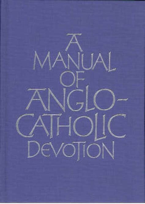 A manual of anglo catholic devotion. - Lancaster county unanchor travel guide 3 day pa dutch country.