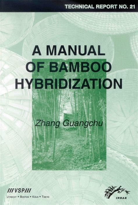 A manual of bamboo hybridization by guangchu zhang. - Fratello mfc8460n 8860dn 8870dw manuale di riparazione.