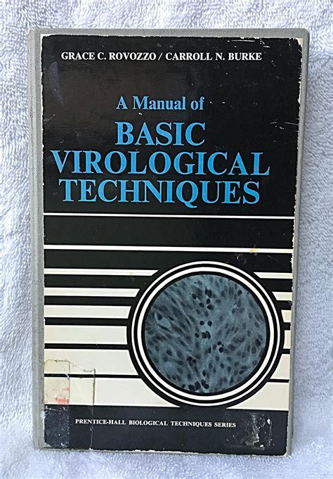 A manual of basic virological techniques by grace c rovozzo. - Manuale di programmazione per mazatrol matrix nexus.