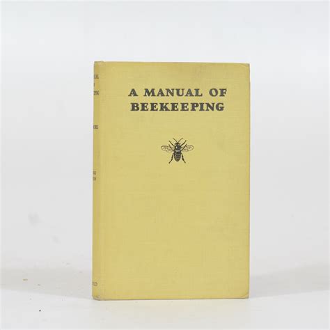 A manual of bee keeping for english speaking beekeepers by e b wedmore. - Laboratory management principles and processes solution manual.