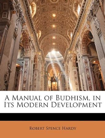 A manual of budhism in its modern development by robert spence hardy. - 1999 2006 yamaha ttr250 taller manual de reparación de servicio.