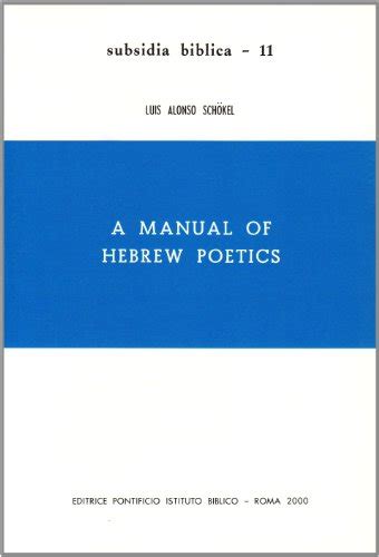 A manual of hebrew poetics subsidia biblica. - Survival of the sickest chapter guide answers.