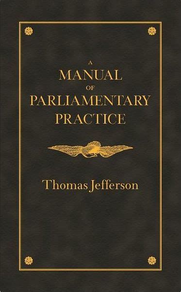 A manual of parliamentary practice scholars choice edition by thomas jefferson. - Pfaff hobby 350 manual de la máquina de coser.