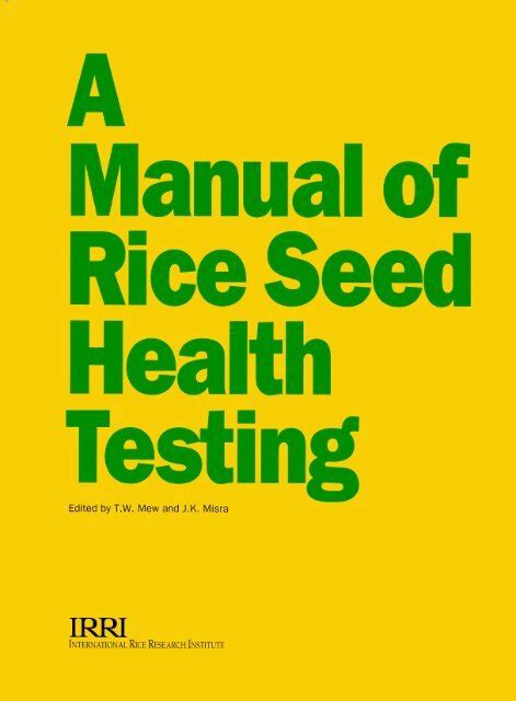 A manual of rice seed health testing by t w mew. - Cummins 6bt 24 ventil teile handbuch.