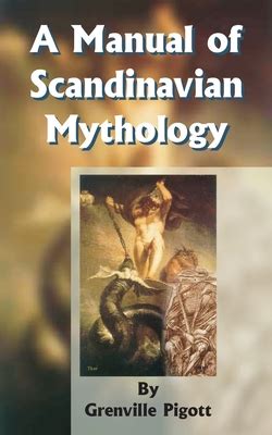 A manual of scandinavian mythology by grenville pigott. - Elna cucire divertente manuale di istruzioni.