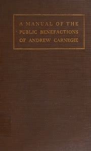 A manual of the public benefactions of andrew carnegie by carnegie endowment for international peace. - Claude debussy et son oeuvre [par] daniel chennevière.