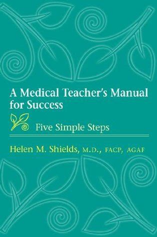A medical teachers manual for success by helen m shields. - 2008 audi tt coil over kit manual.