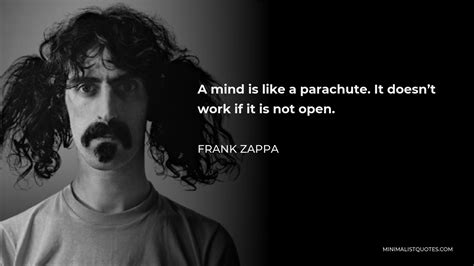 A mind is like a Parachute ~ Frank Zappa Quotes - YouTube