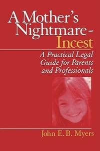 A mothers nightmare incest a practical legal guide for parents and professionals interpersonal violence. - The new professors handbook by cliff i davidson.