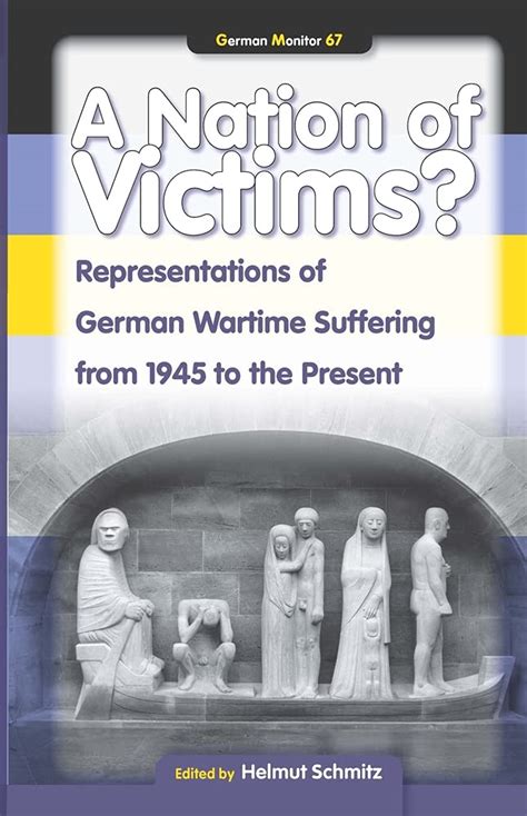 A nation of victims? representations of german wartime suffering from 1945 to the present (german monitor 67) (german monitor). - Probability and stochastic processes solutions manual.