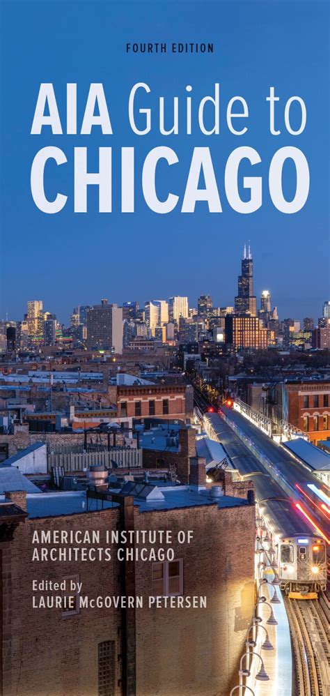 A native s guide to chicago fourth edition. - La vida secreta de los edificios.