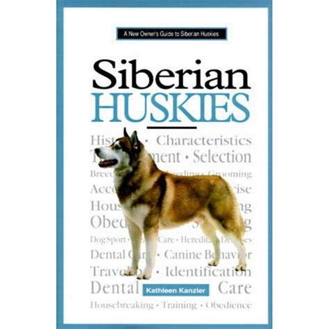 A new owners guide to siberian huskies. - No hai con la patria venganza, y themistocles en persia.