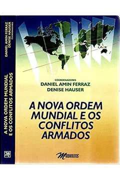 A nova ordem mundial e os conflitos armados. - Libro di testo di patologia di harsh mohan 6a edizione.