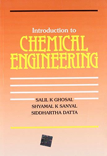 A of introduction to chemical engineering by s k ghosal. - Wijsbegeerte en godsdienst in het drama van euripides.