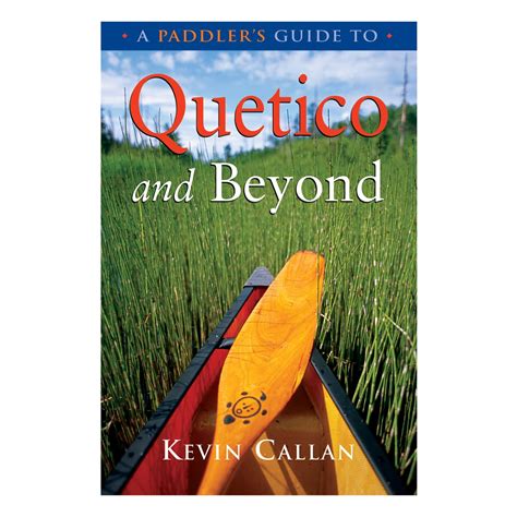 A paddlers guide to quetico and beyond. - Ikke send meg til en kone\.