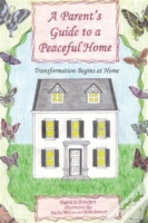 A parent s guide to a peaceful home by patricia braxton. - 1991 audi 100 fuel filter seal manual.