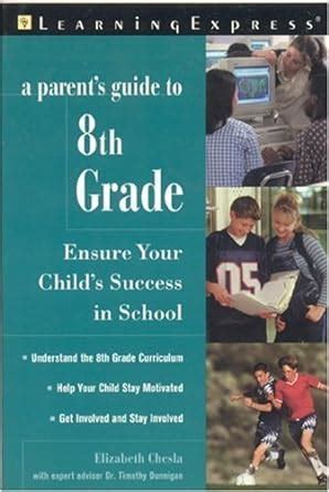 A parents guide to 8th grade ensure your childs success in school. - Gung lik kune kung fu manual.