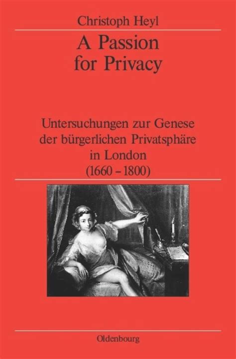 A passion for privacy: untersuchungen zur genese der b urgerlichen privatsph are in london, 1660   1800. - Psychologie différentielle et théorie opératoire de l'intelligence..