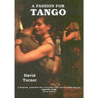 A passion for tango a thoughtful provocative and useful guide. - Study guide for health exam byu.