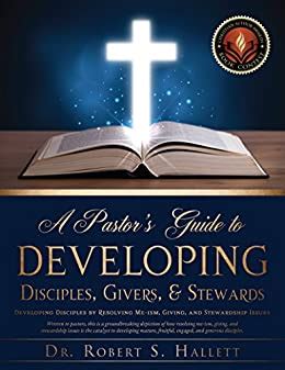A pastor s guide to developing disciples givers stewards developing disciples by resolving me ism giving and stewardship issues. - Origen del producto y distribución del ingreso, año 1950-69..