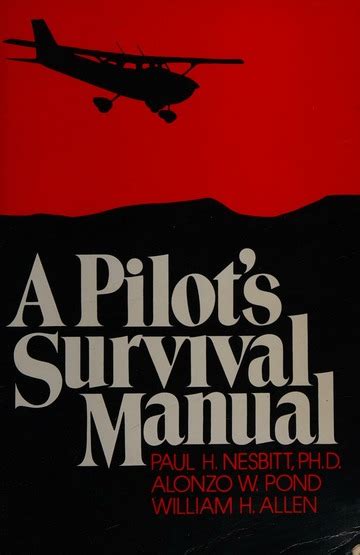 A pilots survival manual by paul homer nesbitt. - Guide to get maintenance contracts for plumbing.