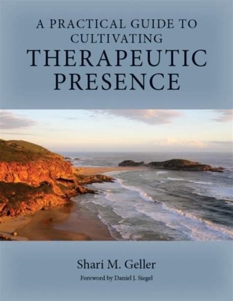 A practical guide for cultivating therapeutic presence. - The oxford handbook of organizational climate and culture oxford library of psychology.