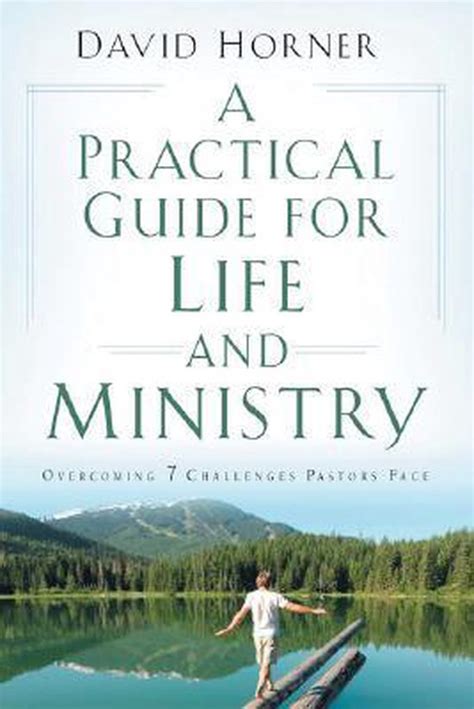 A practical guide for life and ministry by david horner. - Das milit©þrische training auf physiologischer und praktischer grundlage.