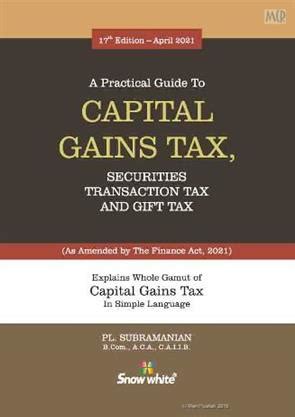 A practical guide to capital gains tax securities transaction tax and gift tax as mended by the fi. - Nhbrc exam questions on manual part 3.