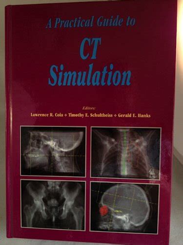 A practical guide to ct simulation. - Study guide for fundamentals of organic chemistry by cram101 textbook reviews.