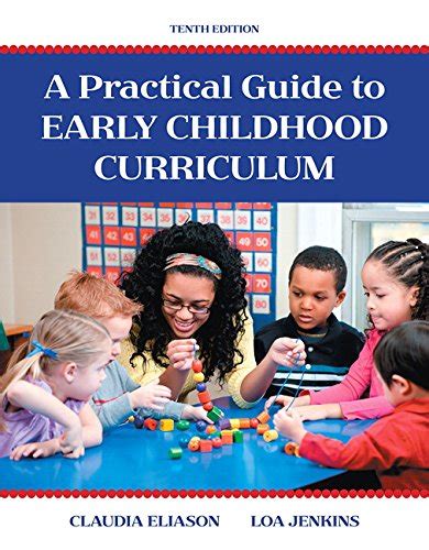 A practical guide to early childhood curriculum 10th edition. - Le manuel du commerçant de monnaie.